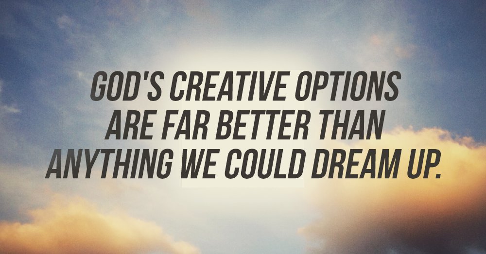 creative options