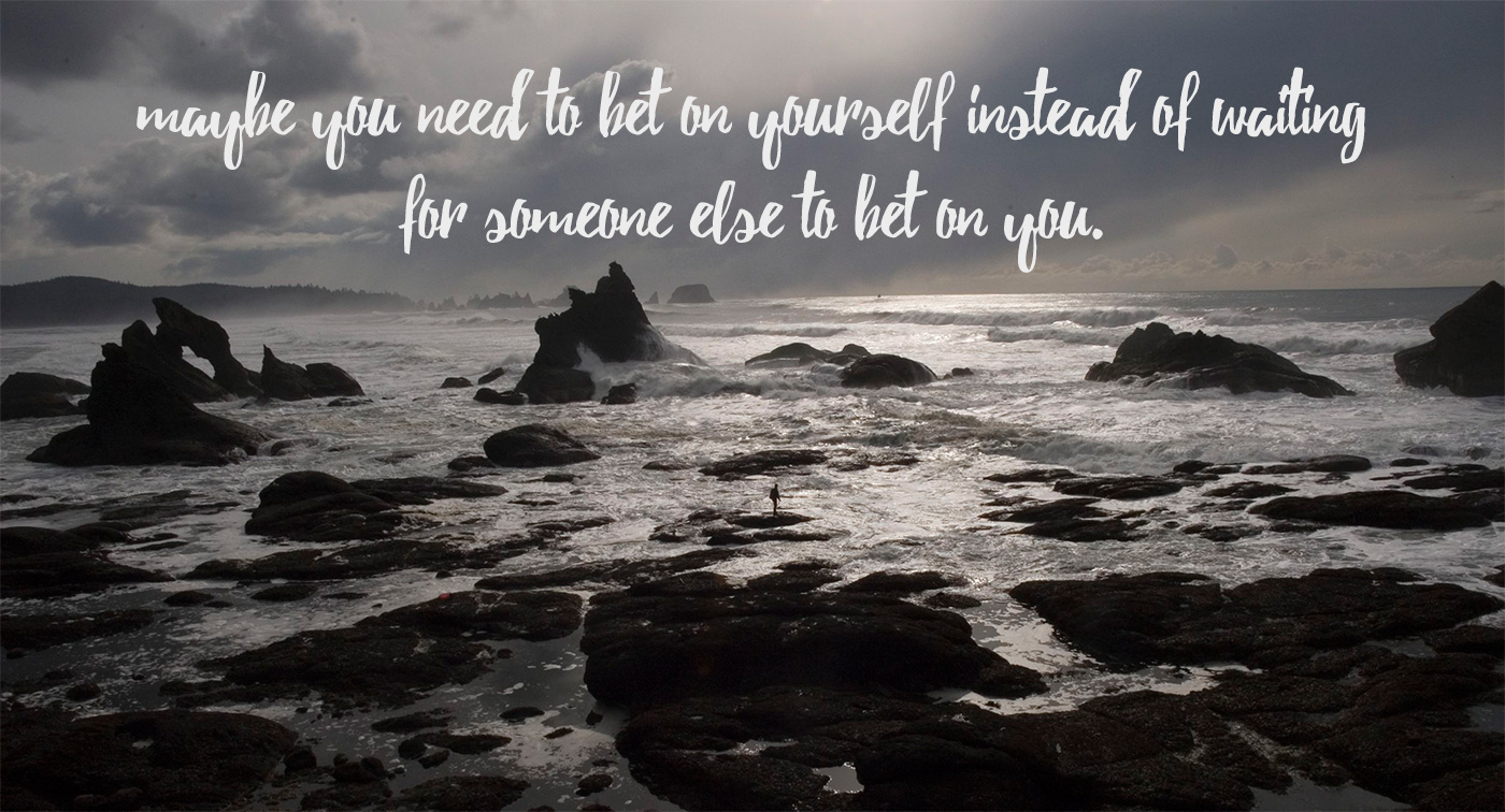 betting on yourself